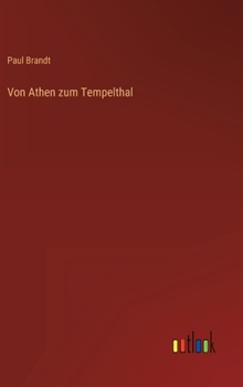 Hardcover Von Athen zum Tempelthal [German] Book