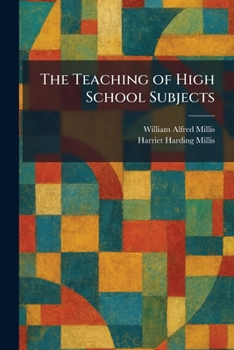 Paperback The Teaching of High School Subjects Book