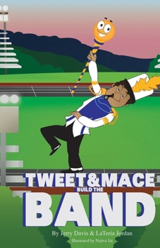 Paperback Tweet and Mace Build the Band Book