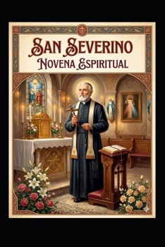 Paperback San Severino El Predicador: Santa Novena Espiritual [Spanish] Book