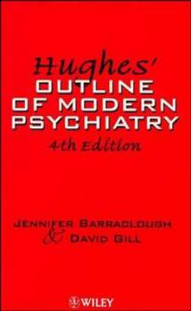 Paperback Hughes' Outline of Modern Psychiatry Book