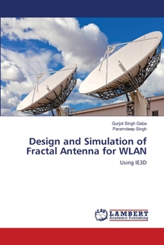 Paperback Design and Simulation of Fractal Antenna for WLAN Book