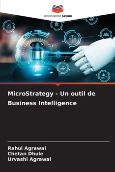 Paperback MicroStrategy - Un outil de Business Intelligence [French] Book