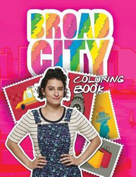 Paperback Broad City: Coloring Book, Activity Book for Comedy Lovers Book