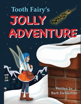 Hardcover Tooth Fairy's Jolly Adventure Book