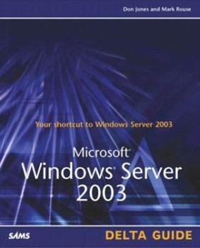 Paperback Microsoft Windows Server 2003 Delta Guide Book