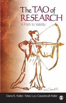 Paperback The Tao of Research: A Path to Validity Book