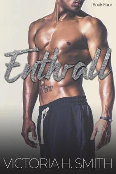 Enthrall - Book #3.5 of the Found by You