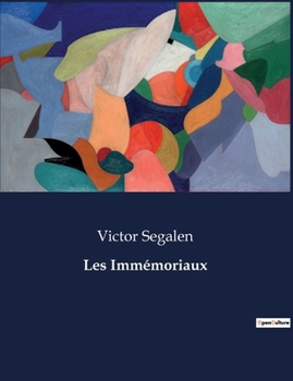 Paperback Les Immémoriaux [French] Book