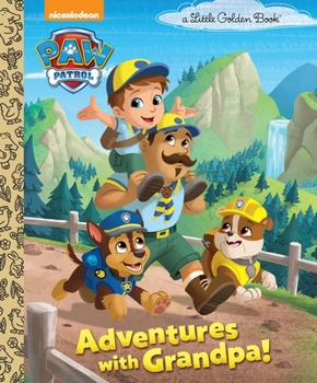 Hardcover Adventures with Grandpa! (Paw Patrol) Book