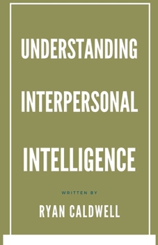 Paperback Understanding Interpersonal Intelligence Book