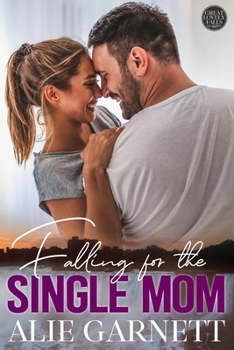 Paperback Falling for the Single Mom Book