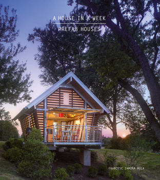 Paperback A House in a Week: Prefab Houses Book