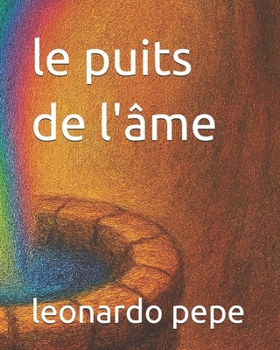 le puits de l'âme (French Edition)