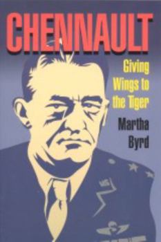 Paperback Chennault: Giving Wings to the Tiger Book