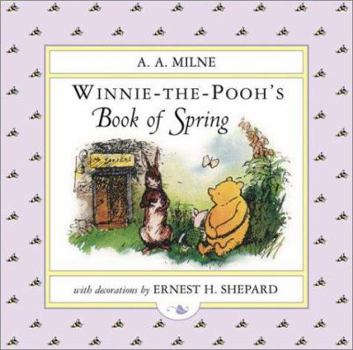 Hardcover Winnie-The-Pooh's Book of Spring Book