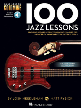 Paperback 100 Jazz Lessons Bass Lesson Goldmine Series Book/Online Audio Book