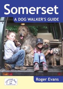 Paperback Somerset a Dog Walker's Guide Book