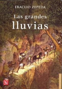 Hardcover Las Grandes Lluvias [Spanish] Book