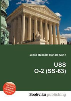 Paperback USS O-2 (Ss-63) Book