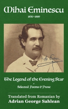Paperback The Legend of the Evening Star: Selected Poems & Prose Book