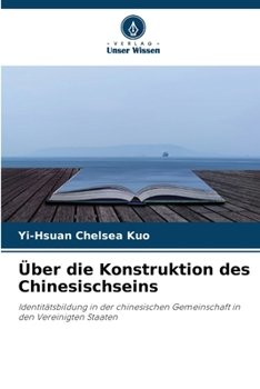 Paperback Über die Konstruktion des Chinesischseins [German] Book