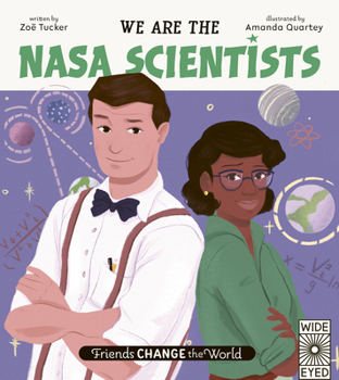 Hardcover We Are the NASA Scientists Book