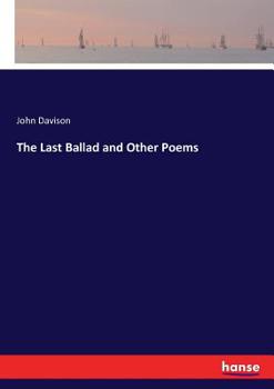 Paperback The Last Ballad and Other Poems Book