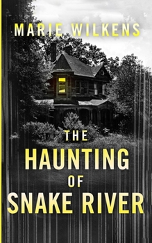 Paperback The Snake River Haunting Book