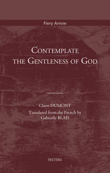 Paperback Contemplate the Gentleness of God Book