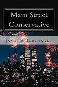 Paperback Main Street Conservative: Outside the Beltway, Inside America Book