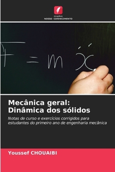 Paperback Mecânica geral: Dinâmica dos sólidos [Portuguese] Book