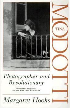 Paperback Tina Modotti: Photographer and Revolutionary Book