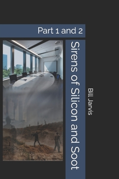 Paperback Sirens of Silicon and Soot: Part 1 and 2 Book