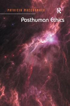 Paperback Posthuman Ethics: Embodiment and Cultural Theory Book