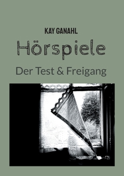 Paperback Hörspiele: Der Test & Freigang [German] Book