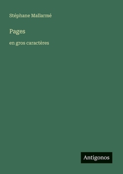 Pages: en gros caractères (French Edition)