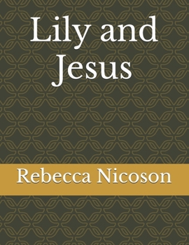 Paperback Lily and Jesus Book