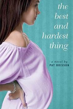 Hardcover The Best and Hardest Thing Book