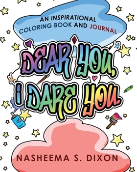 Paperback Dear You, I Dare You Coloring Book