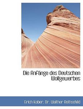 Die Anfänge des Deutschen Wollgewerbes