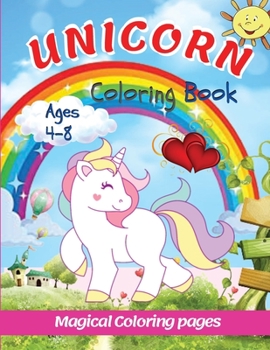 Paperback Unicorn Coloring Book: Magical Coloring Page 4 - 8 Ages Book