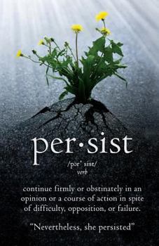 Paperback Persist: A Journal with Quotes from Women Who Persisted Book
