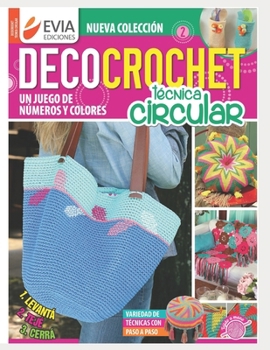Paperback Decocrochet: técnica circular 2 [Spanish] Book