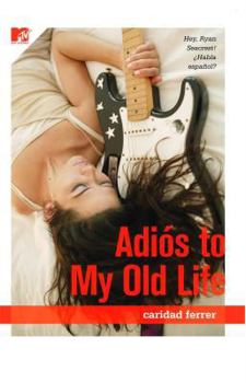 Paperback Adios to My Old Life Book