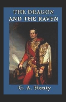 Paperback The Dragon and the Raven Illustrated Book