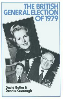 The British General Election Of 1979 - Book #11 of the Nuffield Election Studies