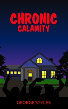 Paperback Chronic Calamity Book