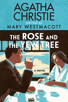 Paperback The Rose and the Yew Tree Book