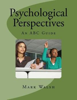 Paperback Psychological Perspectives: An ABC Guide Book